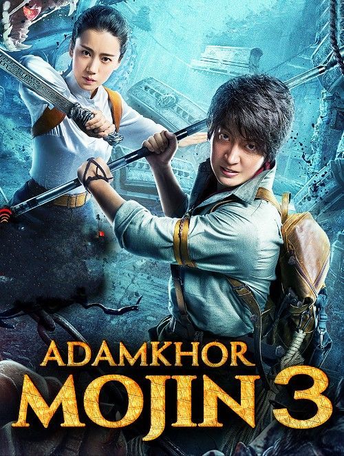 Adamkhor Mojin 3 (2020) Hindi Dubbed ORG HDRip Full Movie 720p 480p