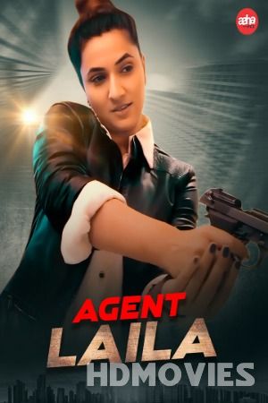 Agent Laila (2024) Hindi AahaFlix