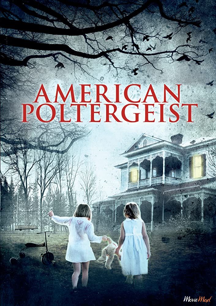American Poltergeist 2015 Hindi Dubbed 480p 720p Full Movie