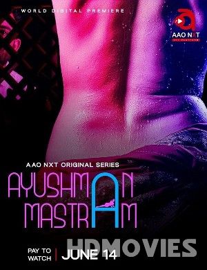 Ayushman Mastram (2024) Odia Season 01 Complete Aaonxt Web Series
