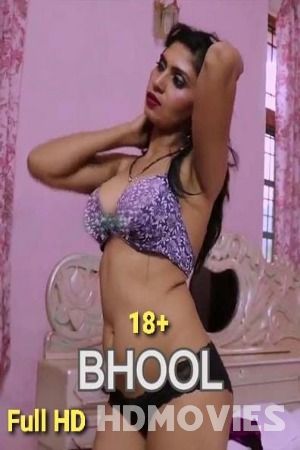 Bhool (2020) Hindi Feneo