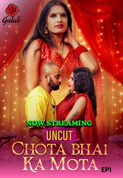 Chota Bhai Ka Mota S01E01 (2024) Hindi Gulab Web Series HDRip 720p 480p