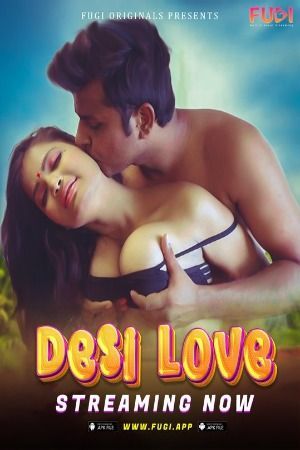 Desi Love (2023) Hindi Fugi Short Film HDRip 720p 480p