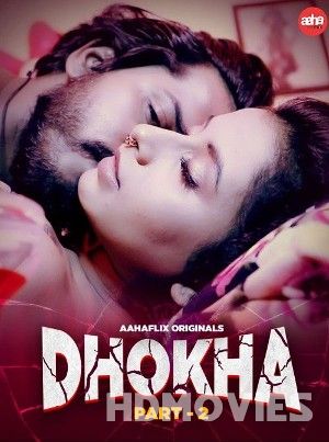 Dhokha (2024) AahaFlix S01 Hindi Web Series