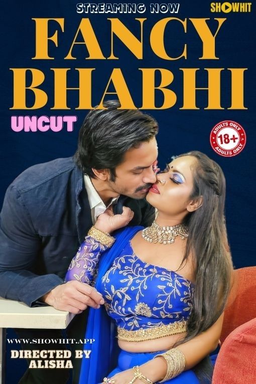 Fancy Bhabhi (2024) Hindi Showhit Short Film HDRip 720p 480p