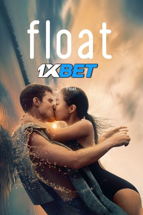 Float (2023) Hindi (Unofficial) Dubbed HDRip 720p 480p