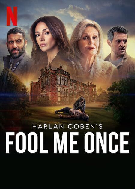Fool Me Once (Season 1) (2024) Hindi Dubbed Web Series Netflix HDRip 720p 480p