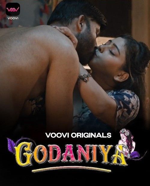 Godaniya (Season 1) Part 1 (2023) Hindi Voovi Web Series HDRip 720p 480p