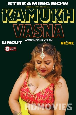 Kamukh Vasna (2024) Hindi NeonX