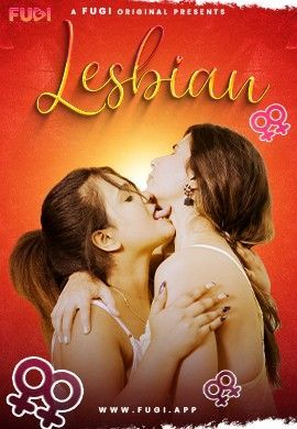 Lesbian (2024) Hindi Fugi Short Film HDRip 720p 480p