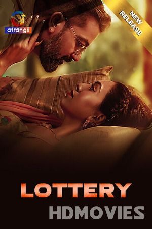 Lottery (2024) Hindi Atrangii