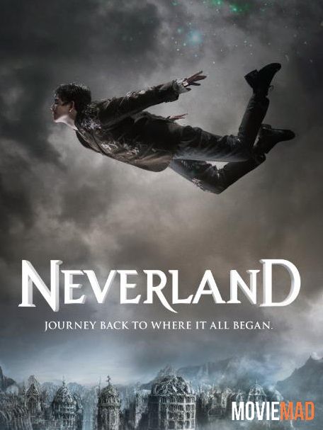Neverland Part 1 (2011) Hindi Dubbed ORG BluRay Full Movie 720p 480p