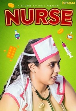 Nurse (2024) Hindi Chuski Short Film HDRip 720p 480p
