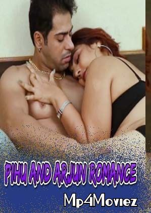 Pihu And Arjun Romance (2021) Hindi Short Film HDRip 720p 480p