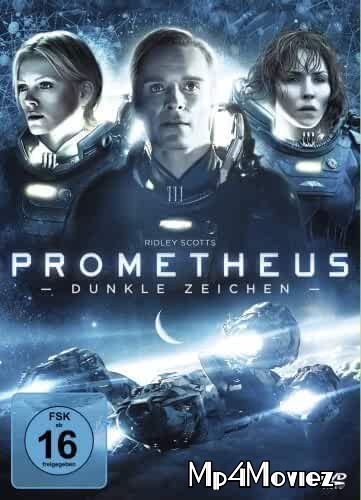 Prometheus (2012) Hindi Dubbed BluRay 720p 480p