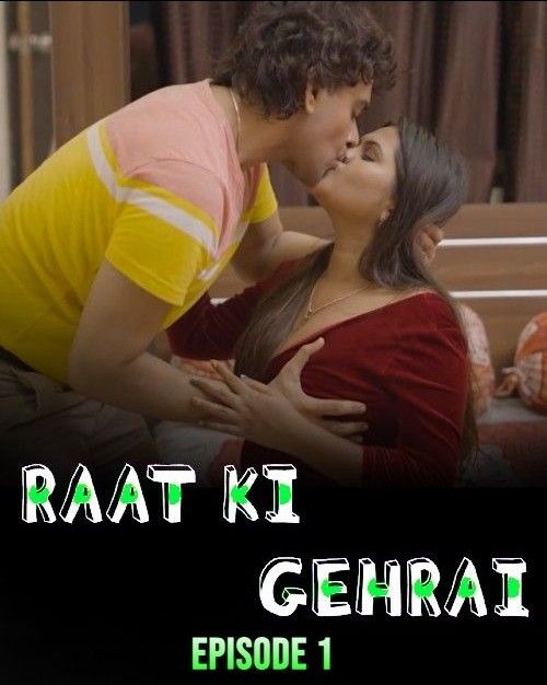 Raat Ki Gahrai S01E01 (2024) Gulab Hindi Web Series HDRip 720p 480p