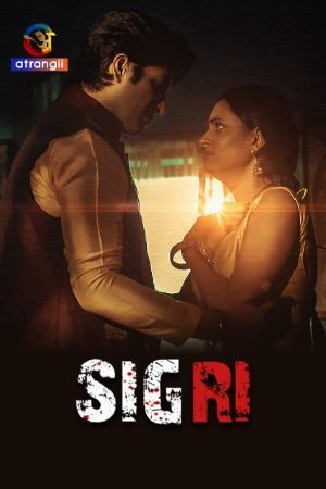 Sigri (2023) Hindi Atrangii Short Film HDRip 720p 480p