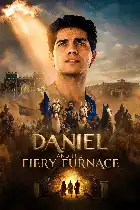 Daniel and the Fiery Furnace poster