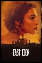 East of Eden - Season 1 poster