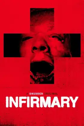Infirmary poster