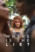Where Is the Lie poster